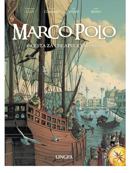 Marco Polo - Cesta za chlapeckým snem