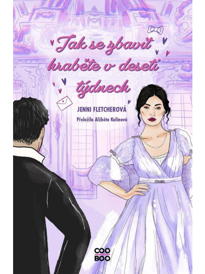 Jak se zbavit hraběte v deseti týdnech