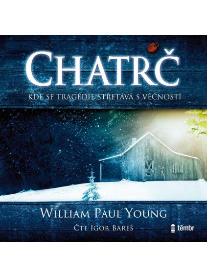 Chatrč - audioknihovna