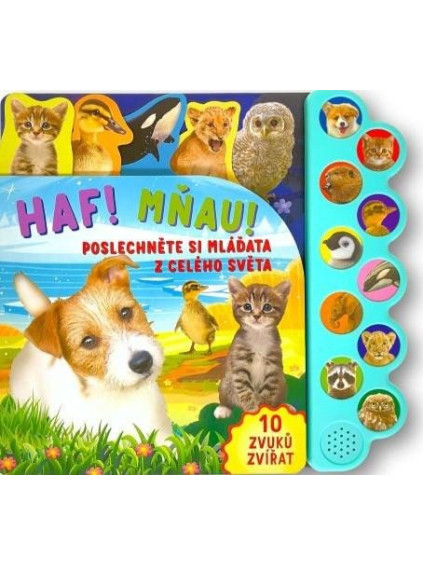 Haf! Mňau! Poslechněte si mláďata z celého světa