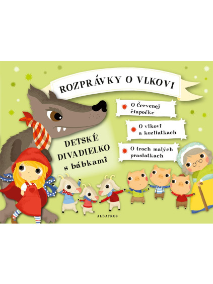 Rozprávky o vlkovi - Detské divadielko s bábkami