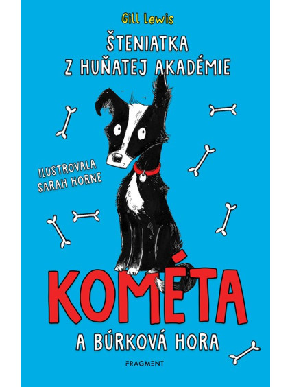 Šteniatka z Huňatej akadémie 2 - Kométa a búrková hora