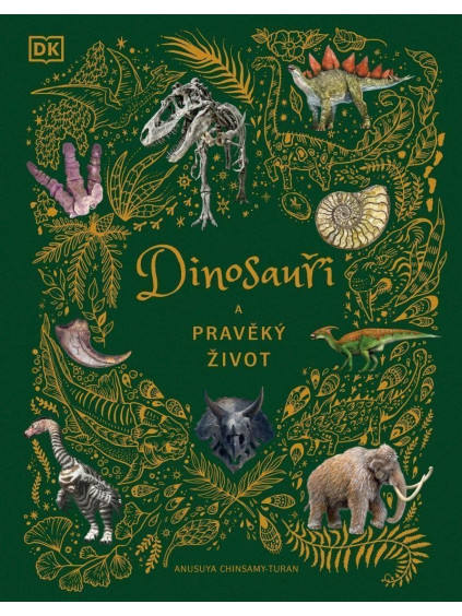Dinosauři a pravěký život