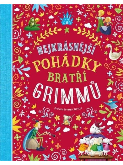 Nejkrásnější pohádky bratří Grimmů