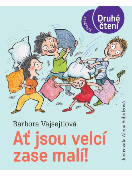 Ať jsou velcí zase malí!