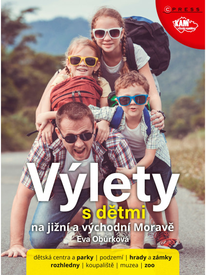 Výlety s dětmi na jižní a východní Moravě
