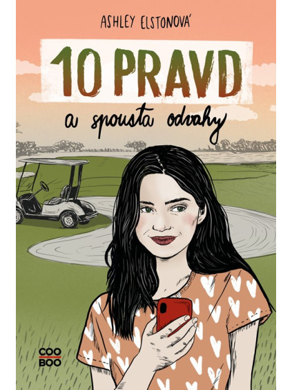 10 pravd a spousta odvahy