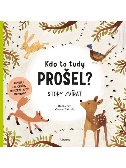 Kdo to tudy prošel?