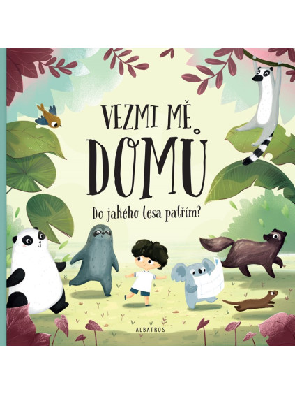 Vezmi mě domů. Do jakého lesa patřím?