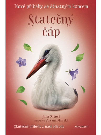 Nové příběhy se šťastným koncem – Statečný čáp