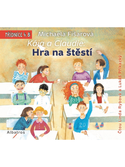 Kája a Claudie: Hra na štěstí (audiokniha pro děti)