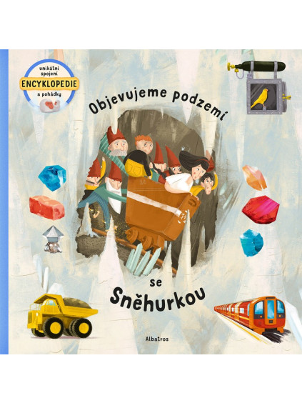 Objevujeme podzemí se Sněhurkou