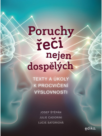 Poruchy řeči nejen dospělých