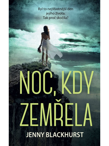 Noc, kdy zemřela