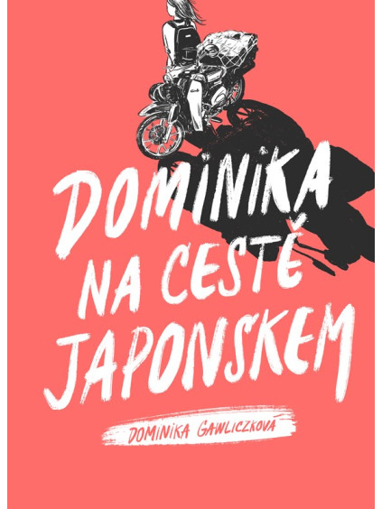 Dominika na cestě Japonskem