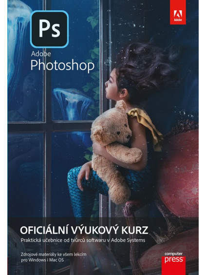Adobe Photoshop: Oficiální výukový kurz