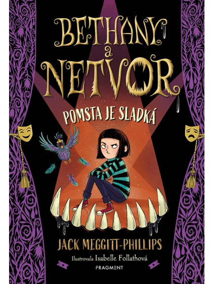 Bethany a netvor - Pomsta je sladká