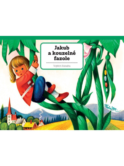 Jakub a kouzelné fazole