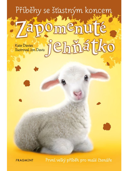 Příběhy se šťastným koncem - Zapomenuté jehňátko