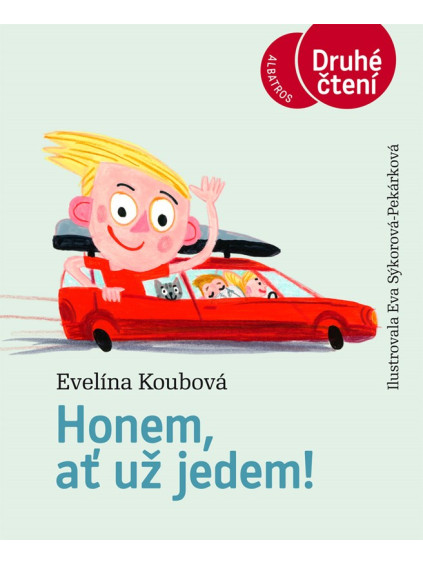 Honem, ať už jedem!