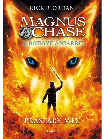 Magnus Chase a bohové Ásgardu - Prastarý meč
