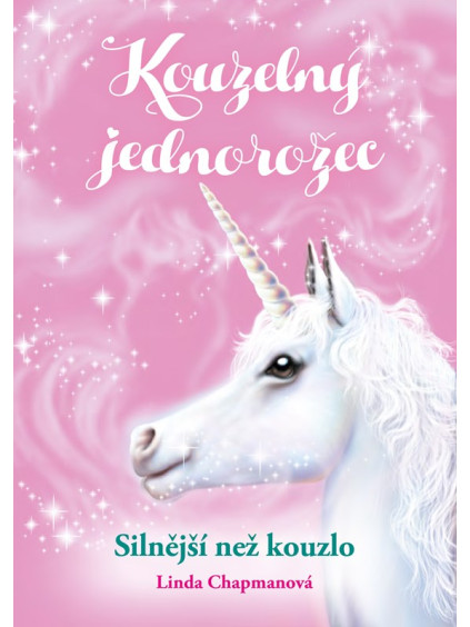 Kouzelný jednorožec: Silnější než kouzlo