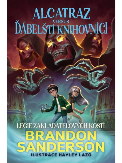 Alcatraz versus Legie Zakladatelových kostí