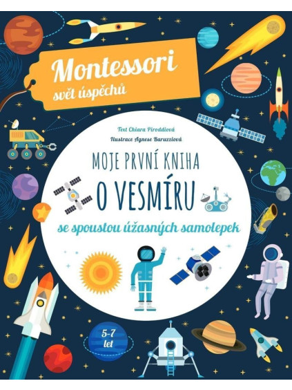 Moje první kniha o vesmíru (Montessori: Svět úspěchů)