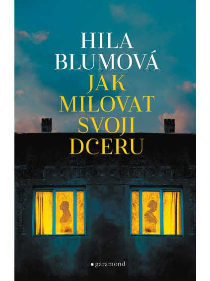 Jak milovat svoji dceru