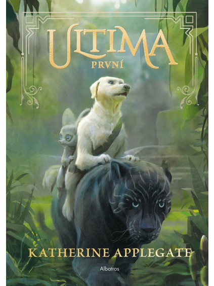 Ultima (2): První
