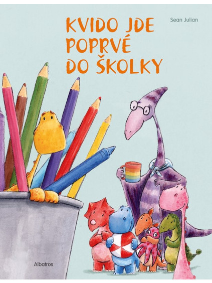 Kvido jde poprvé do školky