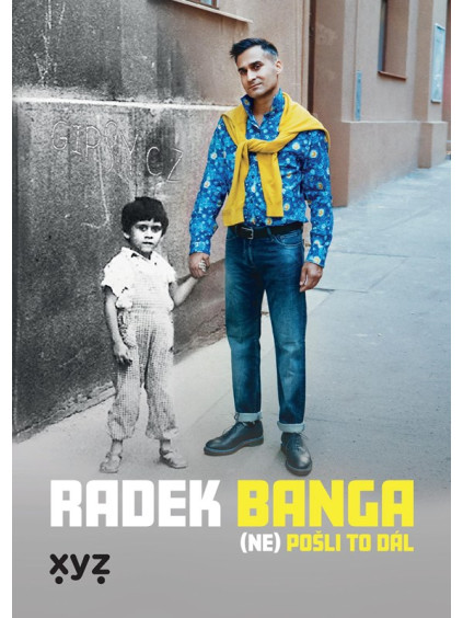 Radek Banga: (Ne)pošli to dál