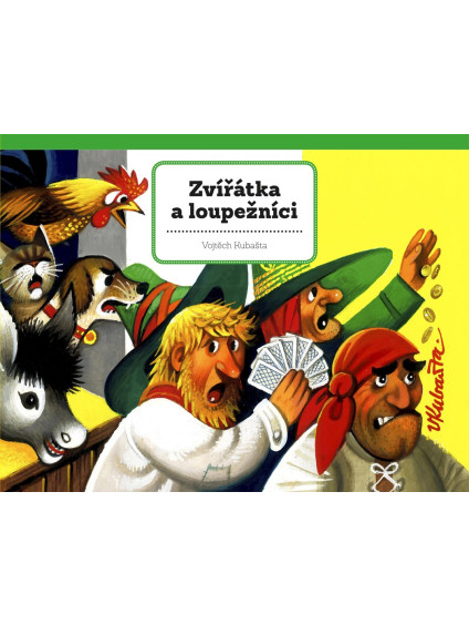 Zvířátka a loupežníci