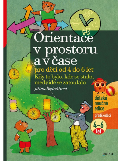 Orientace v prostoru a čase pro děti od 4 do 6 let