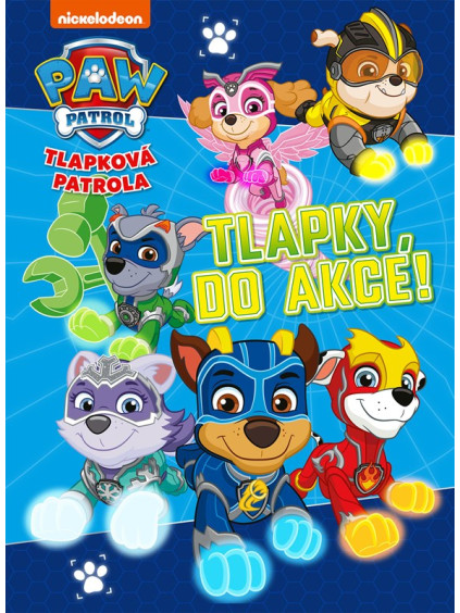 Tlapková patrola - Tlapky, do akce!