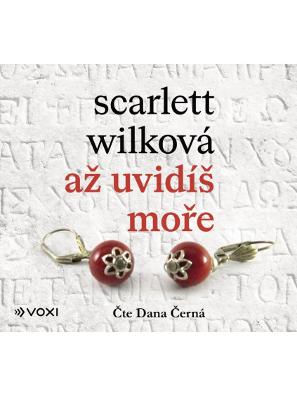 Až uvidíš moře (audiokniha)