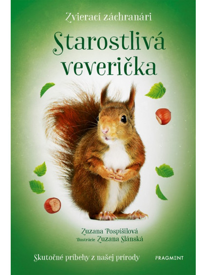 Zvierací záchranári - Starostlivá veverička