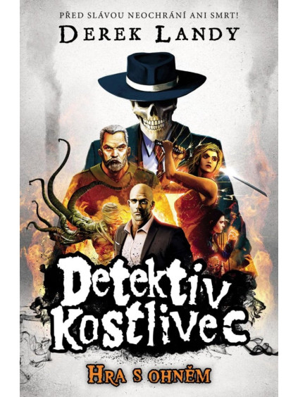 Detektiv Kostlivec 2 - Hra s ohněm