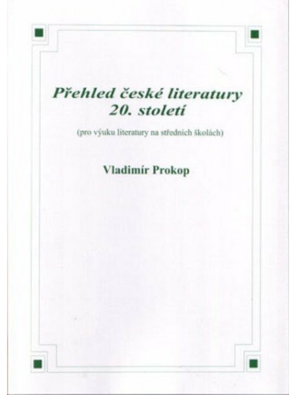 prehled ceske literatury 20 stoleti