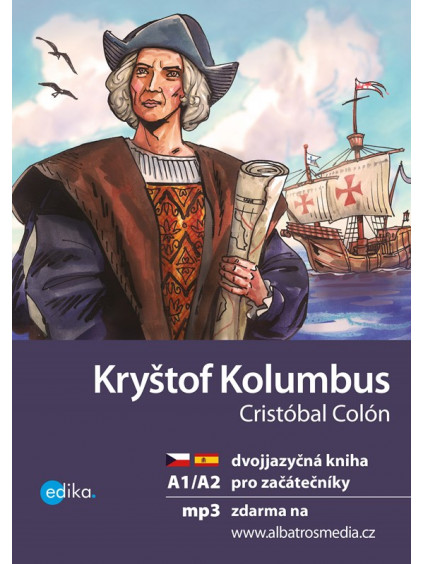 Kryštof Kolumbus A1/A2