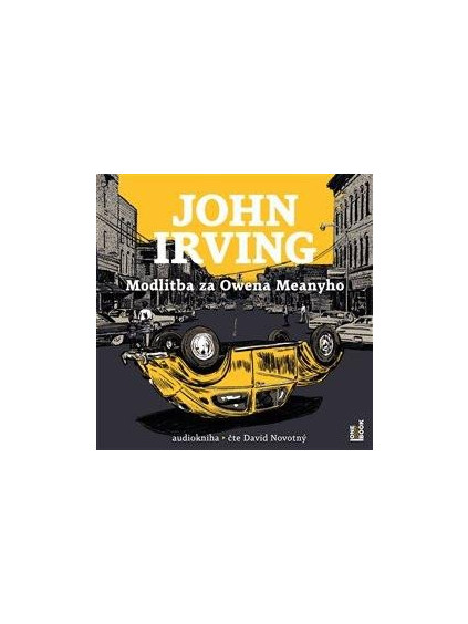 Modlitba za Owena Meanyho - 3 CDmp3 (Čte David Novotný)