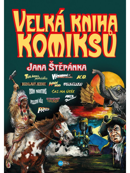 Velká kniha komiksů Jana Štěpánka