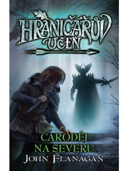 Hraničářův učeň - Čaroděj na severu