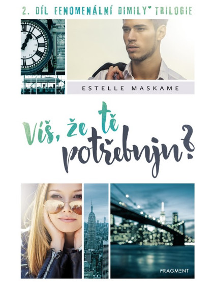 Víš, že tě potřebuju?