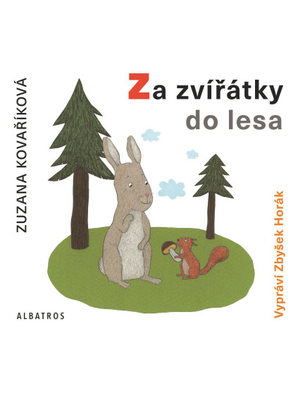 Za zvířátky do lesa (audiokniha pro děti)