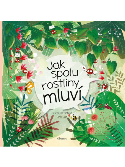 Jak spolu rostliny mluví