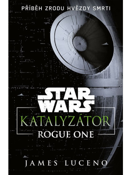 Star Wars - Katalyzátor