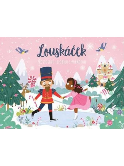 Louskáček - Prostorové leporelo s pohádkou