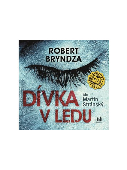 Dívka v ledu - CD (Čte Martin Stránský)