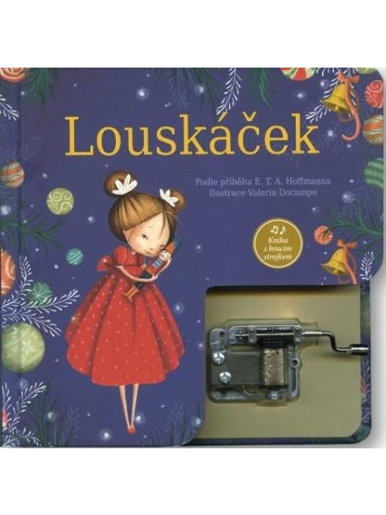 Louskáček - Kniha s hracím strojkem